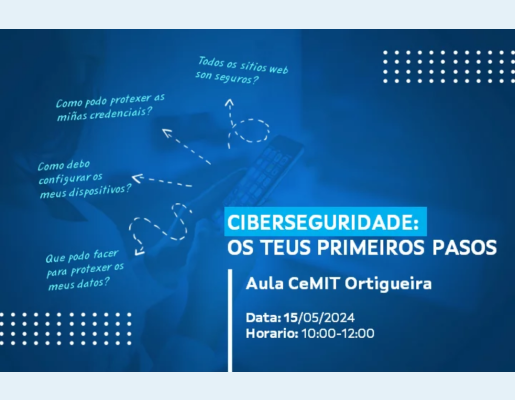 Ciberseguridad, os teus primeiros pasos en Ortigueira