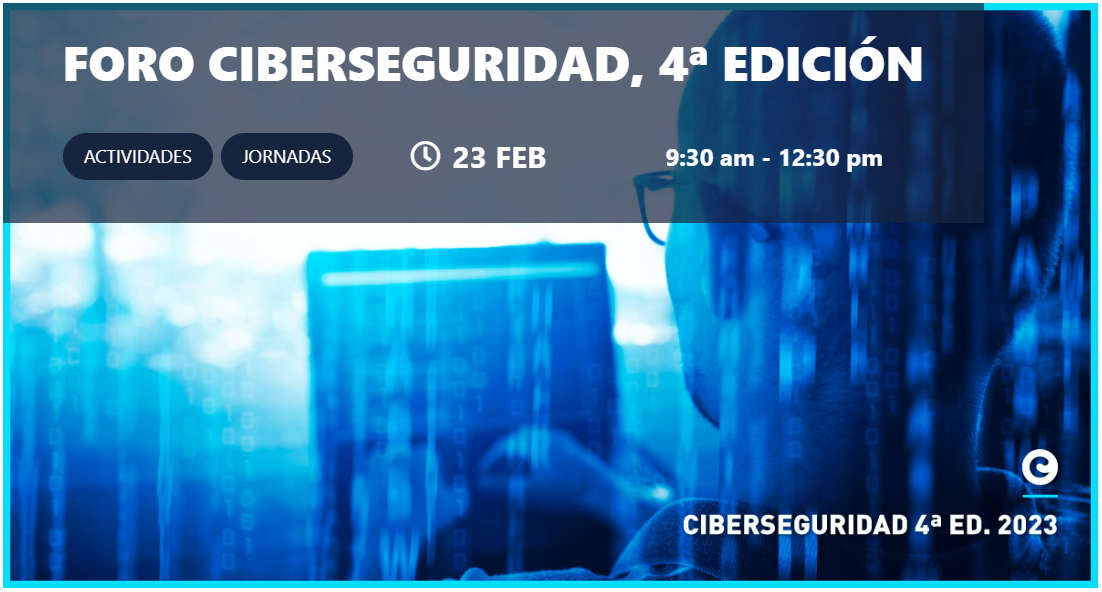 4ª edición Foro Ciberseguridad