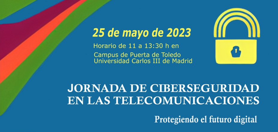 Jornada de ciberseguridad en las telecomunicaciones