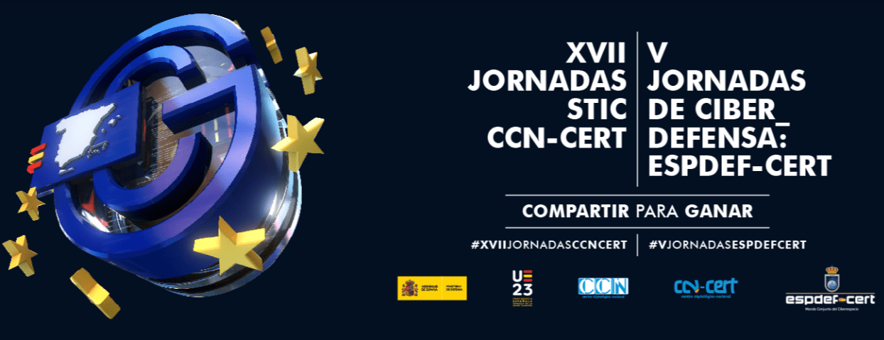XVII Xornadas STIC CCN-CERT | V Xornadas de Ciberdefensa ESPDEF-CERT