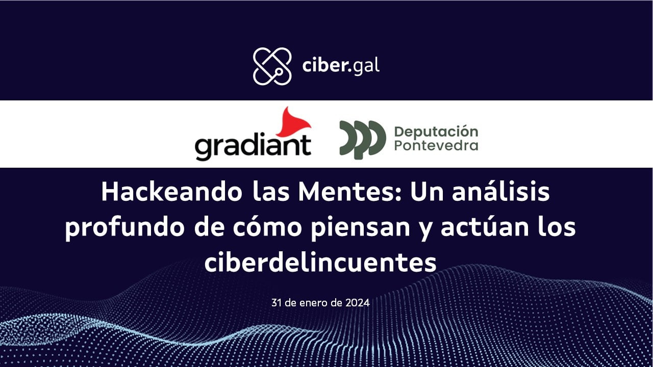 Hackeando las Mentes: Un Análisis Profundo de Cómo Piensan y Actúan los Ciberdelincuentes