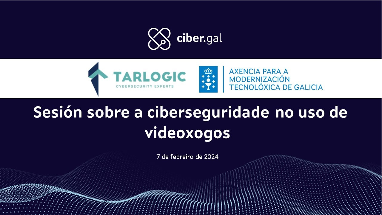 Sesión sobre a ciberseguridade no uso de videoxogos