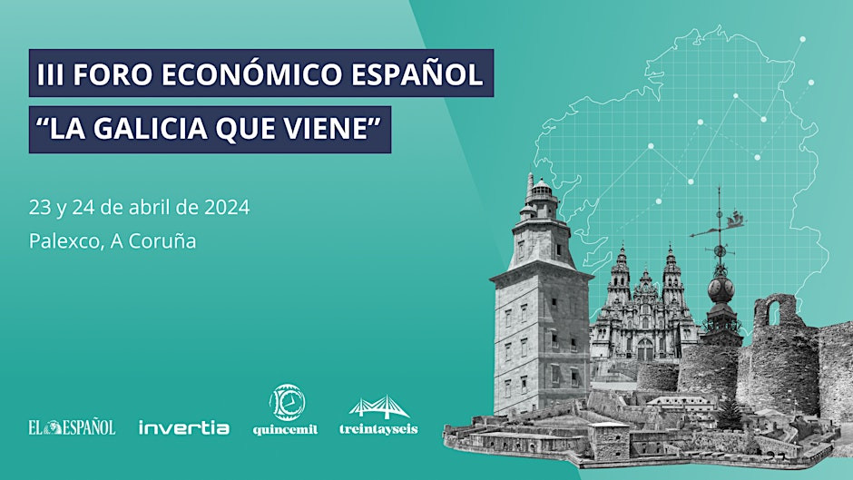 Foro Económico Español: La Galicia Que Viene 2024