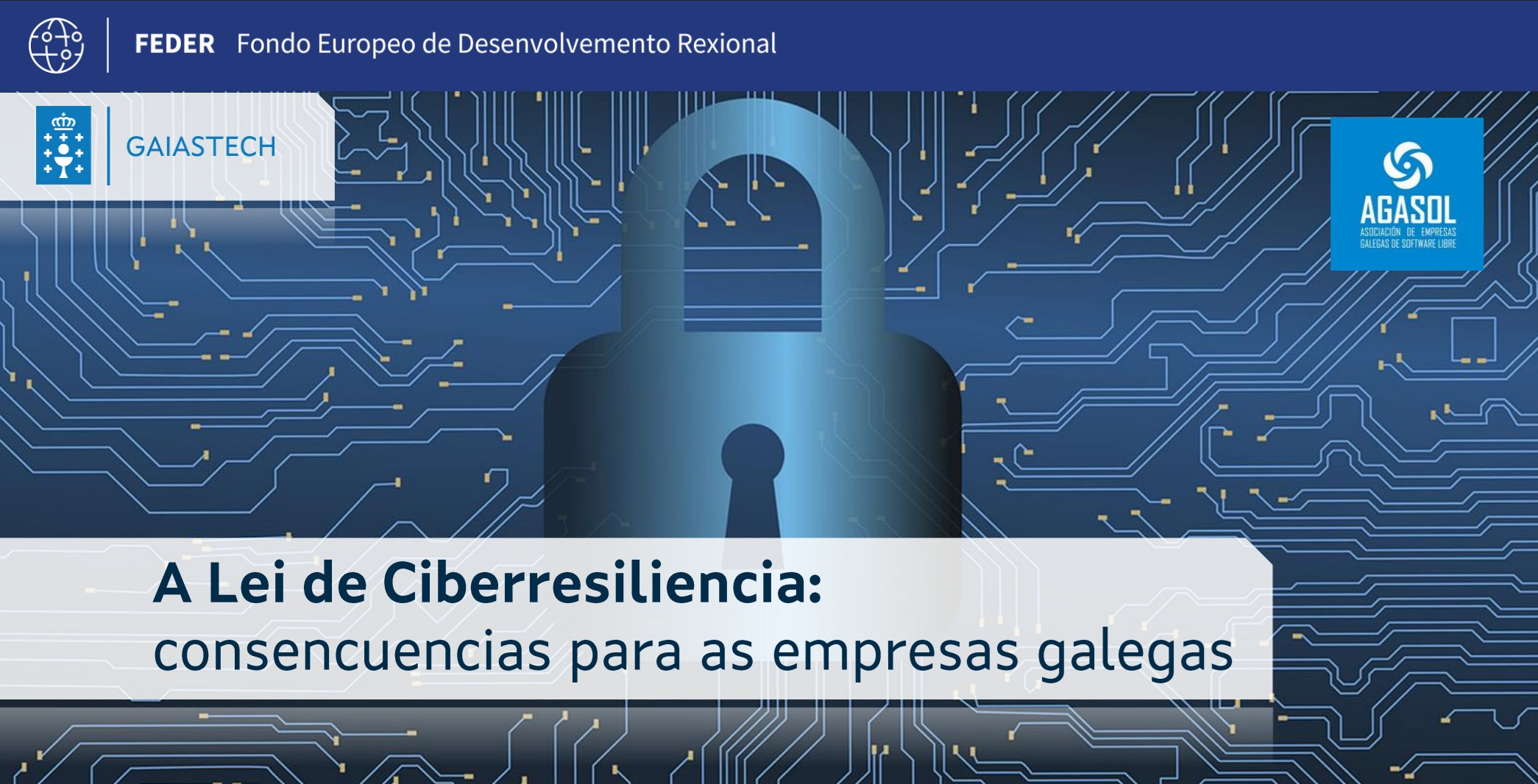 A Lei de Ciberresiliencia: consencuencias para as empresas galegas
