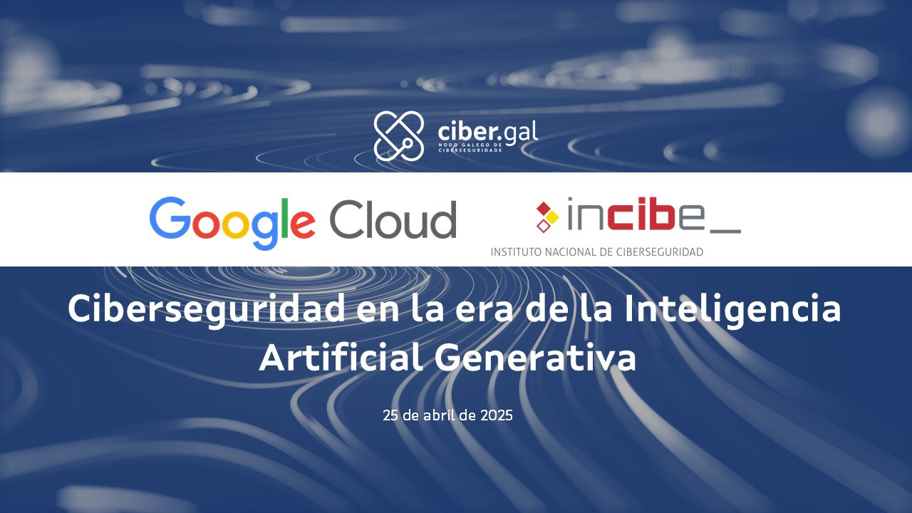 Ciberseguridad en la era de la Inteligencia Artificial Generativa