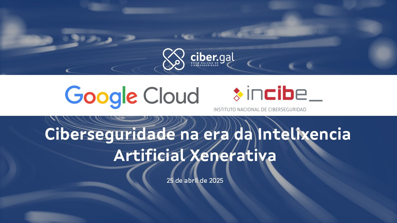 Ciberseguridade na era da Intelixencia Artificial Xenerativa