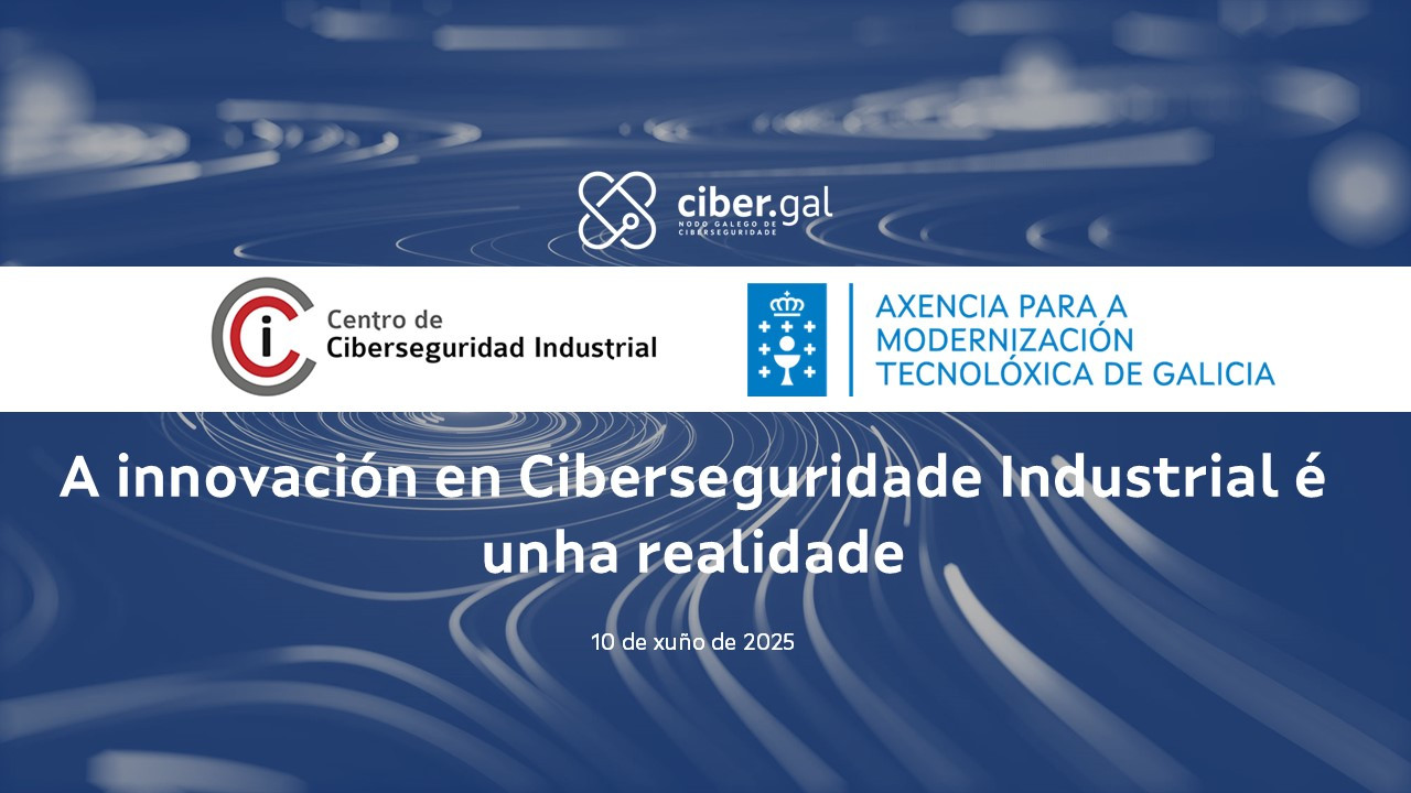 a innovación en ciberseguridade industrial é unha realidade