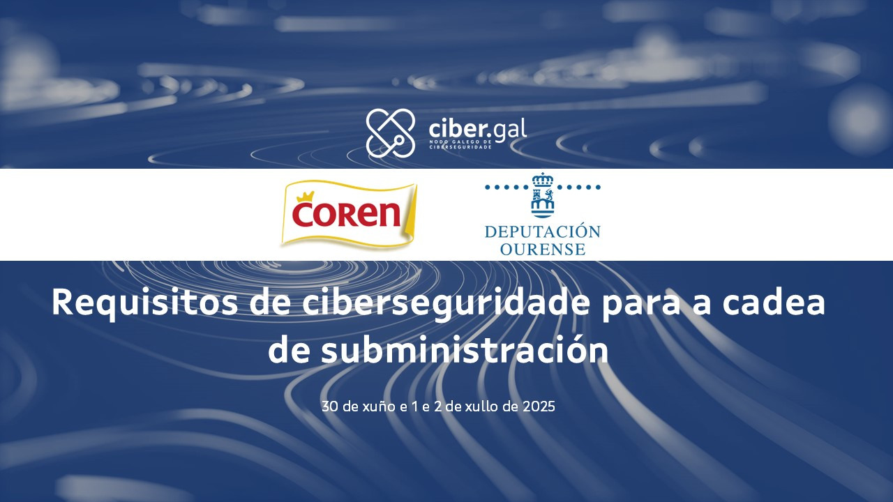 requisitos de ciberseguridade para a cadea de subministración GAL