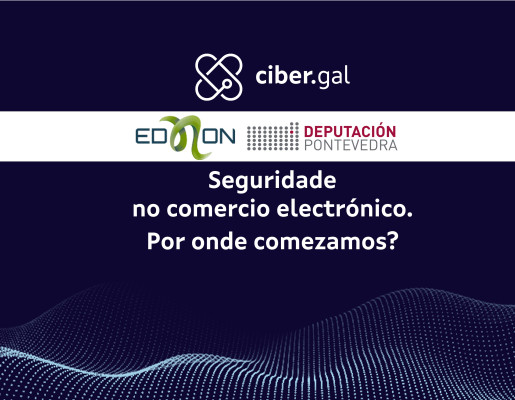 Seguridade no comercio electrónico. Por onde comezamos?