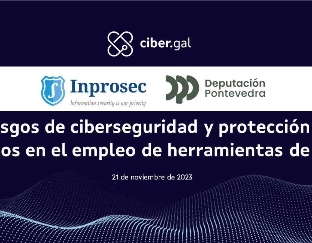 Riesgos de ciberseguridad y protección de datos en el empleo de herramientas de IA