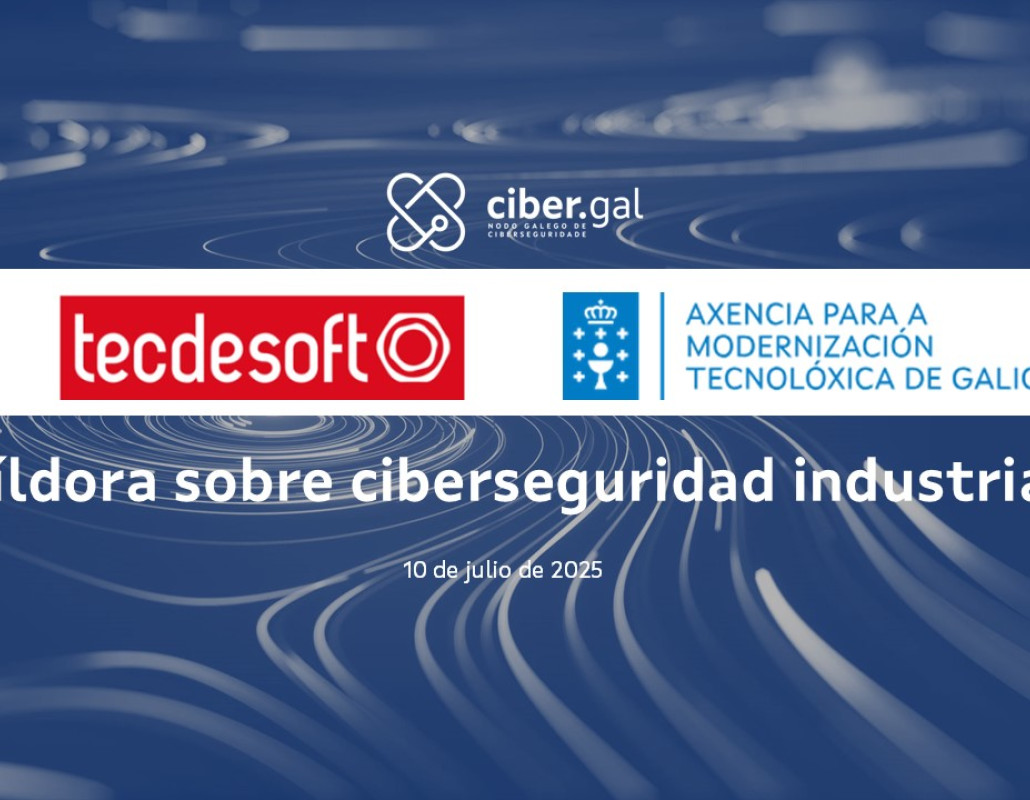 píldora sobre ciberseguridad industrial